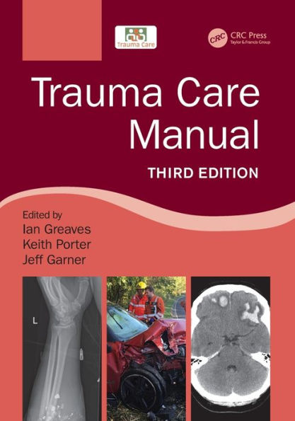 Trauma Care Manual / Edition 3