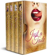 Title: Just a Taste Romance Collection, Author: Rene Folsom