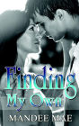 Finding My Own