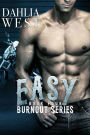 Easy (Burnout, #4)