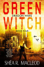 Green Witch (Dragon Wars, #4)