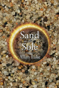 Title: Sand in the Sole, Author: Allan Lake