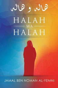 Title: Halah wa Halah, Author: Jamal Ben Noman Al-Yemni