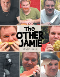 Title: The Other Jamie, Author: Jamie Hall