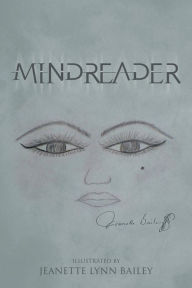 Title: Mindreader, Author: Jeanette Lynn Bailey