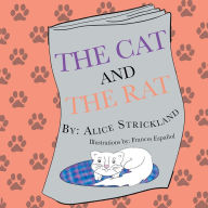 Title: The Cat and the Rat, Author: Alice Strickland