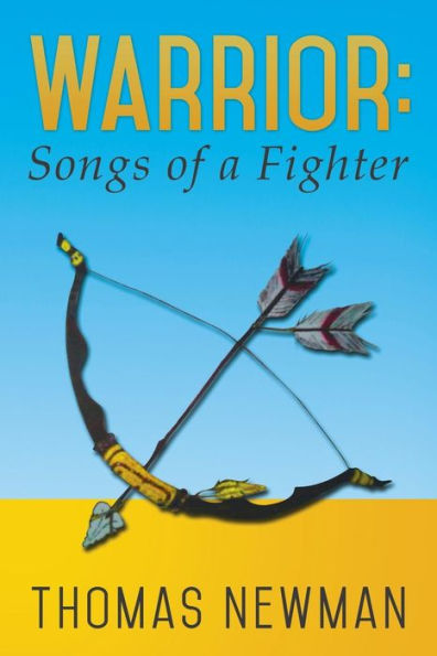 Warrior: Songs of a Fighter