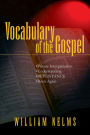 Vocabulary of the Gospel