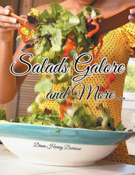 Title: Salads Galore and More..., Author: Diana Harvey Darrisaw
