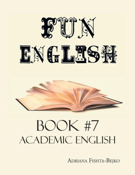 Fun ENGLISH Book 7: ACADEMIC