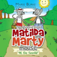 Title: 'The Adventures of Matilda and Marty Mouse: 