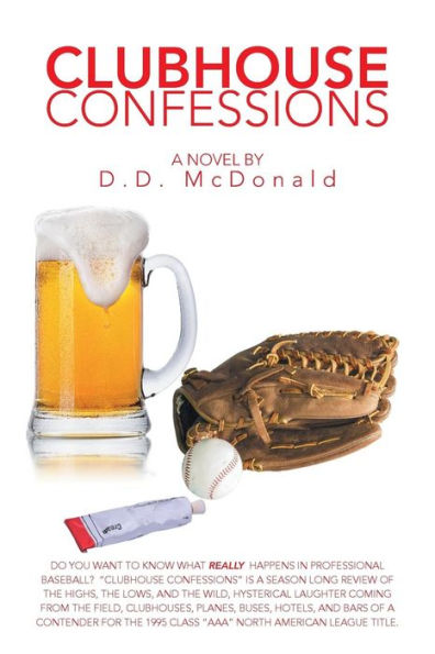 Clubhouse Confessions: The Real World of Professional Baseball