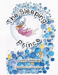 Title: The Sleeping Prince, Author: Donna Whelan