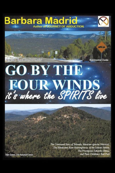 Go by the Four Winds: It's Where Spirits Live