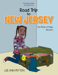 Title: Road Trip to New Jersey: The Perils of Paige, Author: Lee Ann Peyton