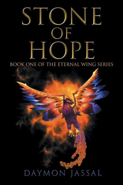Stone of Hope: Book One the Eternal Wing Series