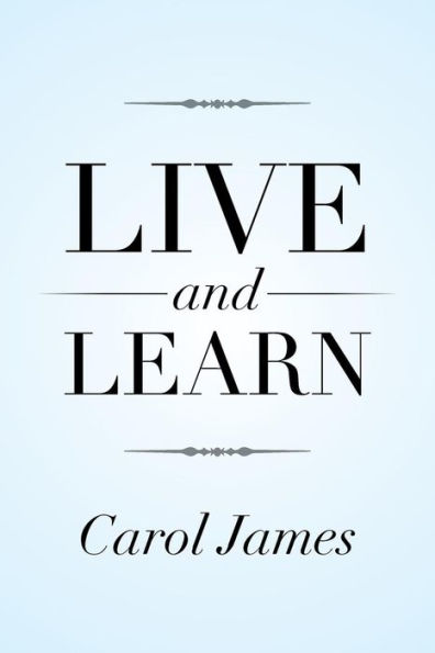 Live and Learn