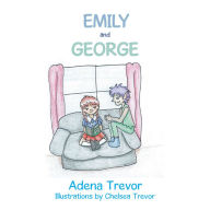 Title: Emily and George, Author: Adena Trevor