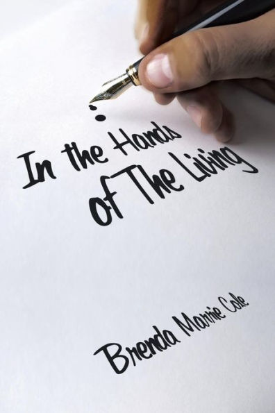 The Hands of Living