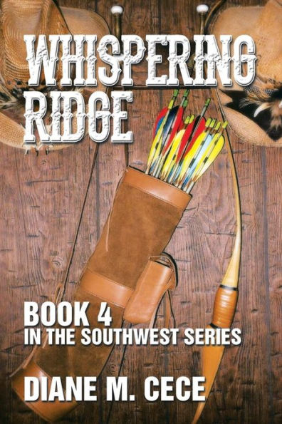 Whispering Ridge: Book 4 the Southwest Series