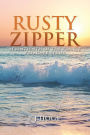 Rusty Zipper: Seventeenth of the Prairie Preacher Series