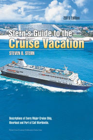 Title: Stern's Guide to the Cruise Vacation: 2015 Edition, Author: Steven B. Stern