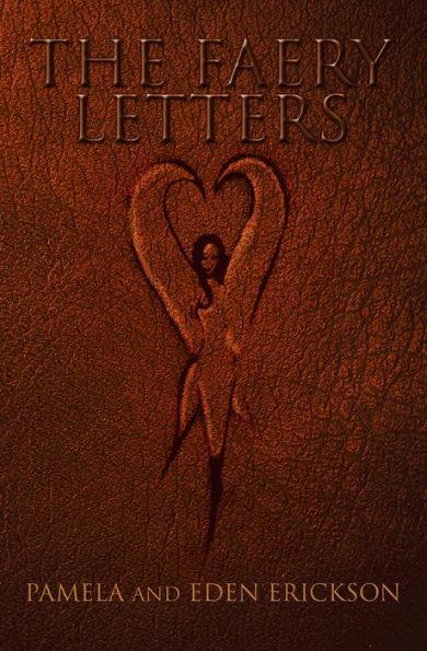 The Faery Letters