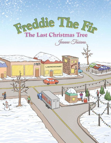 Freddie the Fir Last Christmas Tree
