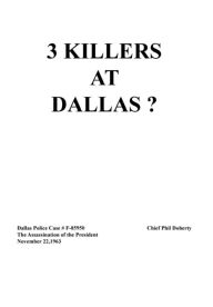 Title: 3 Killers at Dallas, Author: Chief Phil Doherty