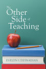 The Other Side of Teaching