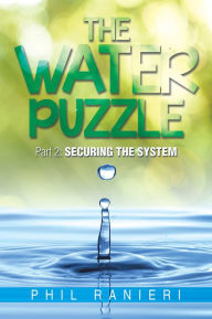 Title: The Water Puzzle: Part 2, Author: Phil Ranieri