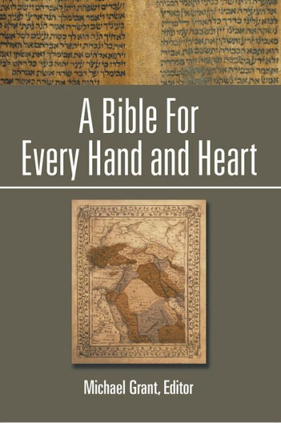 A Bible For Every Hand and Heart