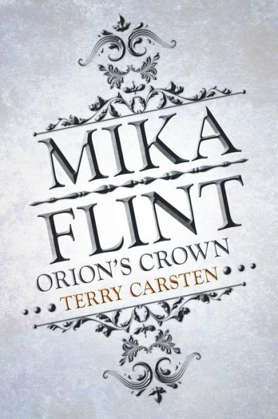 Mika Flint: Orion's Crown
