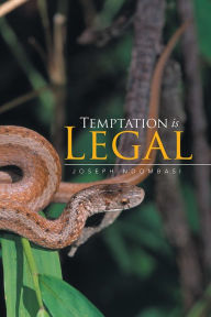 Title: Temptation Is Legal, Author: Joseph Ndombasi