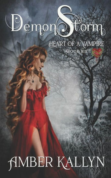 Demonstorm (Heart of a Vampire, Book 6)