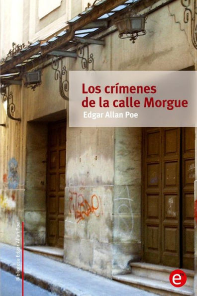 Los crï¿½menes de la calle Morgue