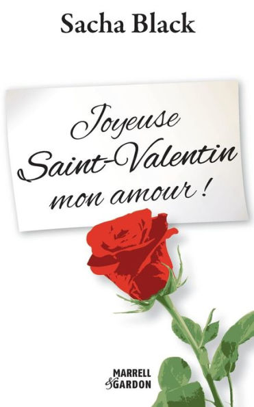 Joyeuse Saint-Valentin mon amour !