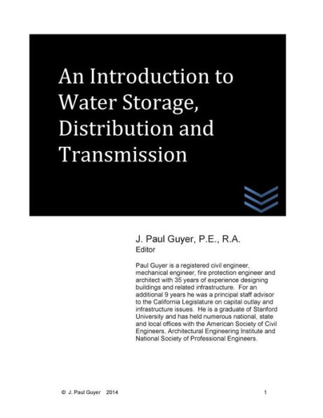 An Introduction to Water Storage, Distribution and Transmission