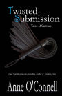 Twisted Submission: Tales of Capture