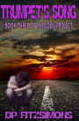 Trumpet's Song: Book Three of The Eden Project