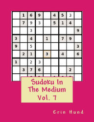 Title: Sudoku In The Medium Vol. 7, Author: Erin Hund
