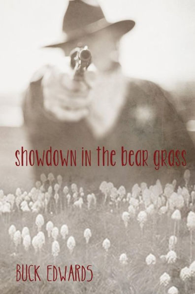 Showdown the Bear Grass