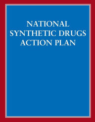 Title: National Synthetic Drugs Action Plan, Author: Congressional Research Service