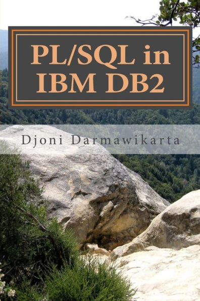 PL/SQL in IBM DB2: A Beginner's Tutorial