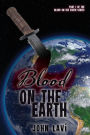Blood on the Earth