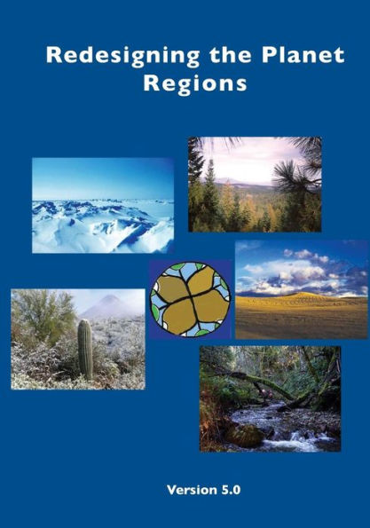 Redesigning the Planet: Regions: A Challenge to Create Wild Designs to Transform the Planet