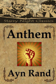 Title: Anthem, Author: Ayn Rand