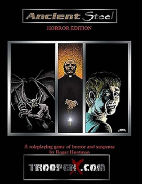 Ancient Steel: Horror Role Playing Game