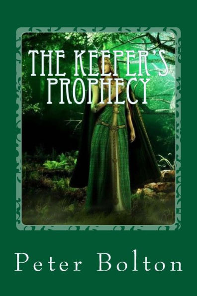 The Keepers Prophecy