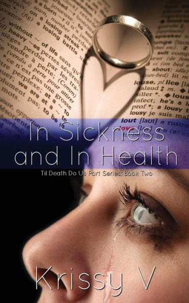 In Sickness and In Health